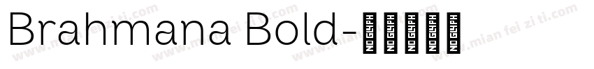 Brahmana Bold字体转换